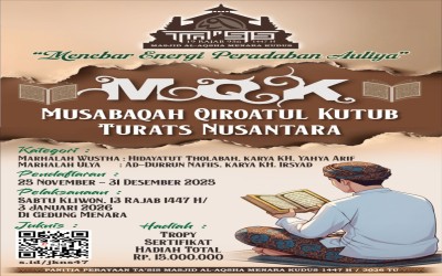 Rayakan Ta'sis Masjid, Pendaftaran Lomba MQK Turats Nusantara Resmi Dibuka
